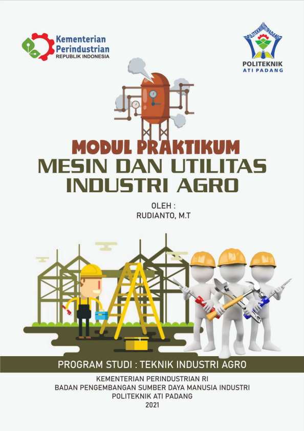 Praktikum Mesin Dan Utilitas Industri Agro