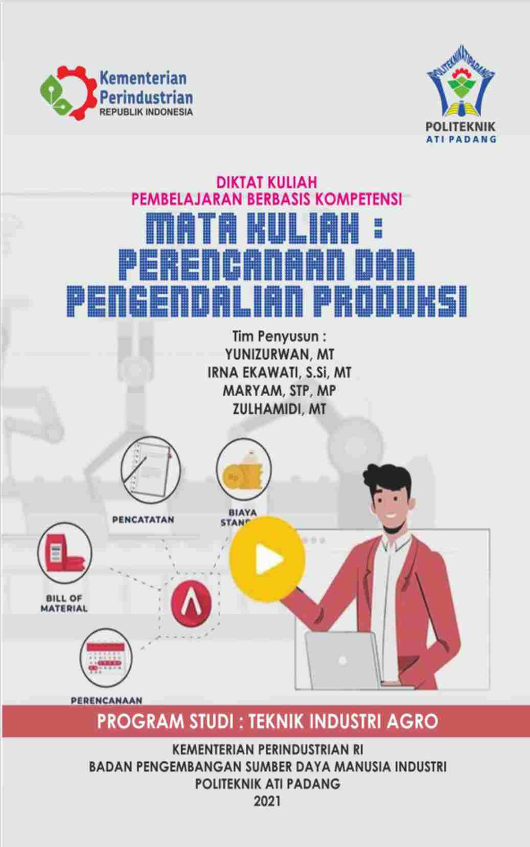 Perencanaan Dan Pengendalian Produksi